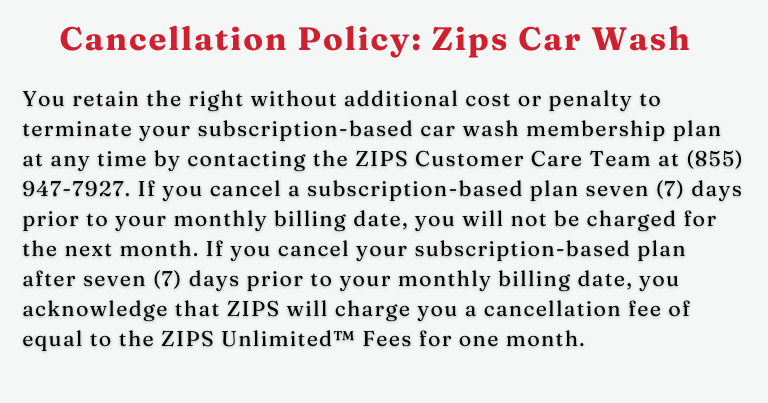Zips Car Wash Cancellation Policy