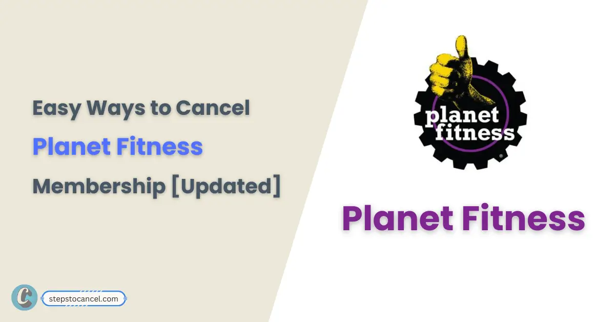 How Can I Cancel My Planet Fitness Membership? [In-Person, Mail & Online]